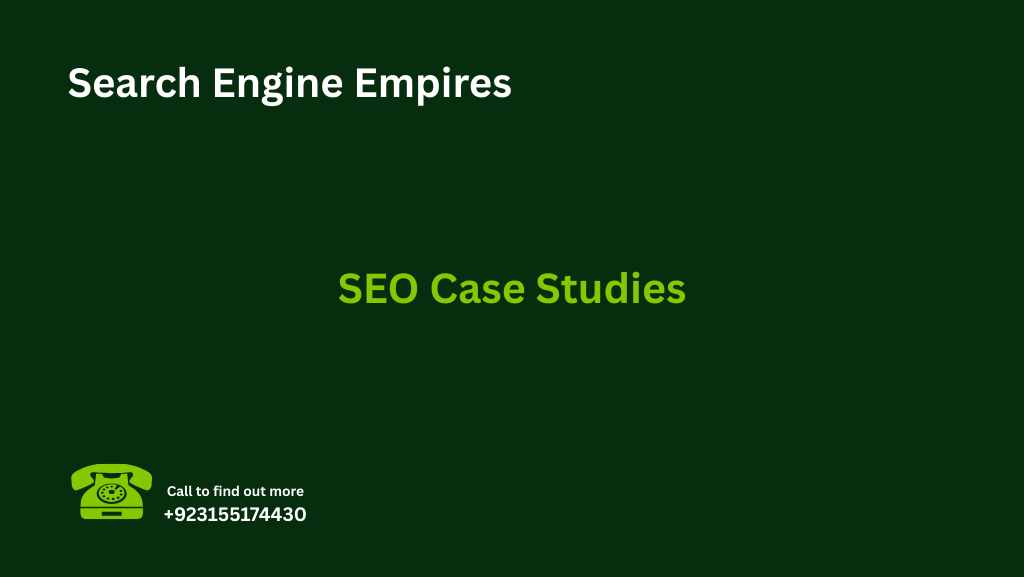 SEO Case Studies