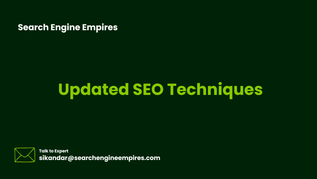 Updated SEO Techniques