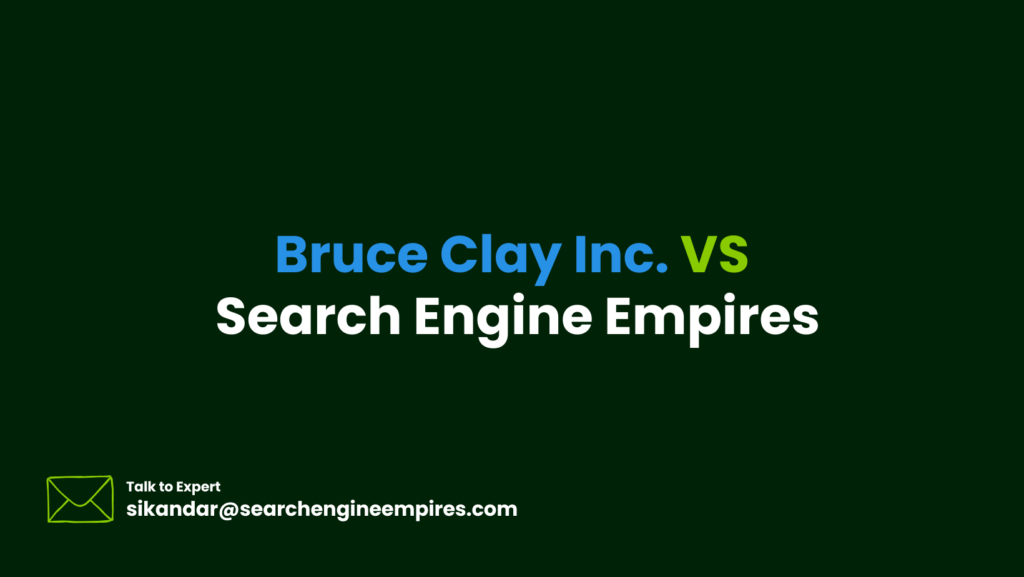 Bruce Clay Inc. vs Search Engine Empires Bruce Clay Inc.