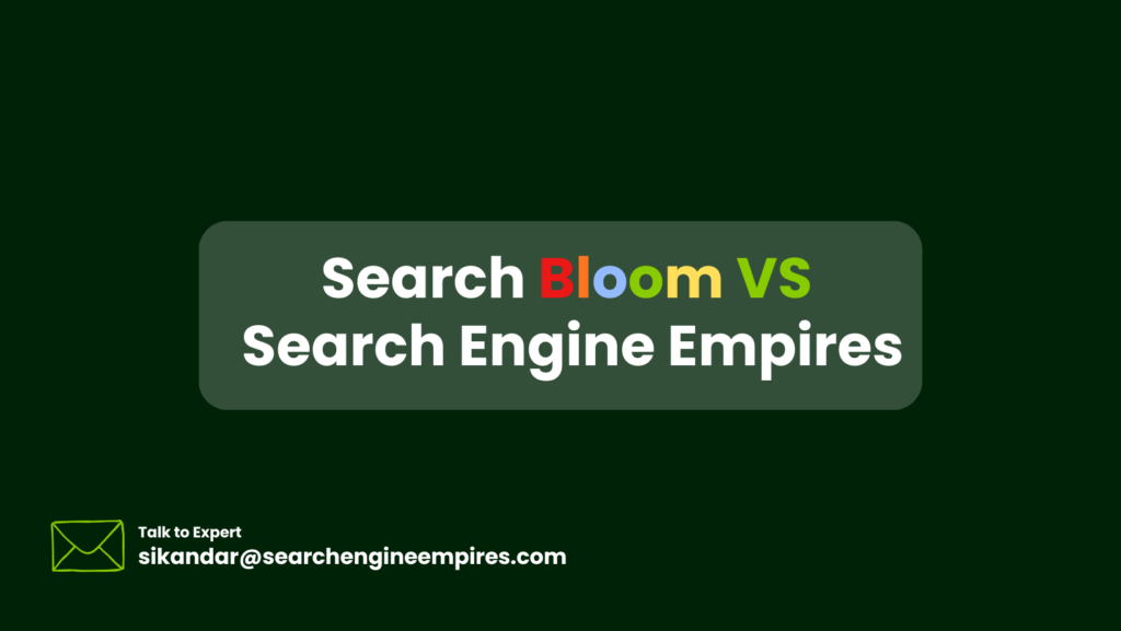 Searchbloom vs Search Engine Empires
