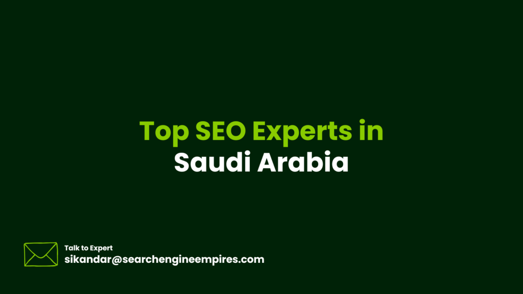 10 Top SEO Experts in Saudi Arabia Top SEO Experts in Saudi Arabia