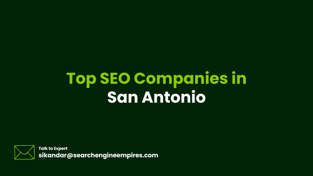 Top SEO Companies in San Antonio Top SEO Companies San Antonio