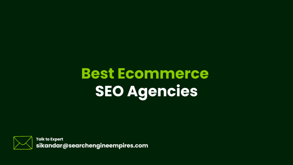 Best Ecommerce SEO Agencies Best Ecommerce SEO Agencies