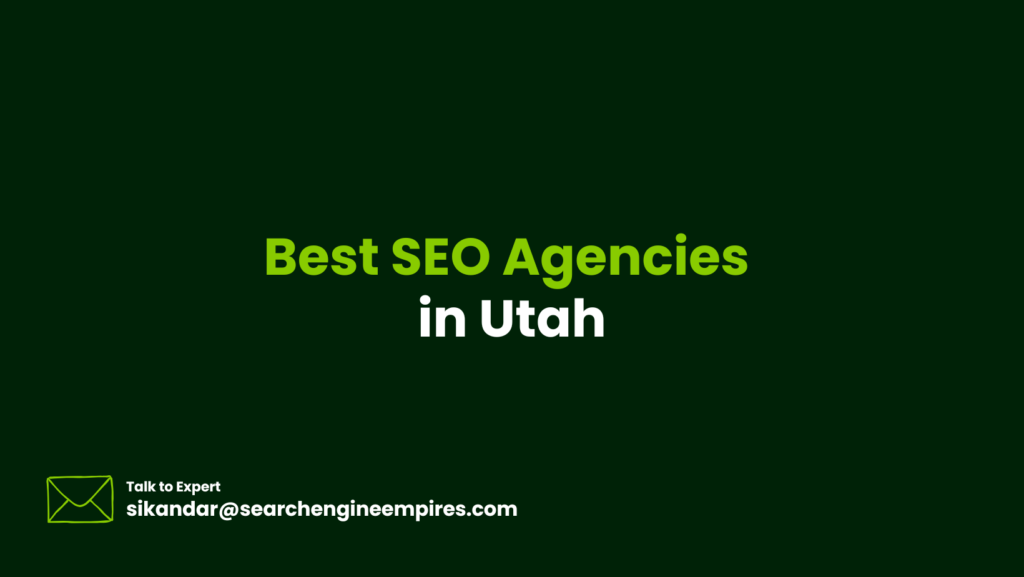 Best SEO Agencies in Utah Best SEO Agencies in Utah