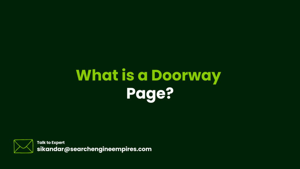 What Is a Doorway Page Doorway Page