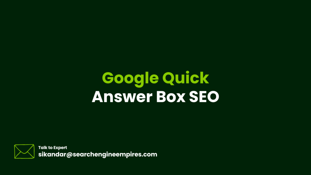 Google Quick Answer Box SEO