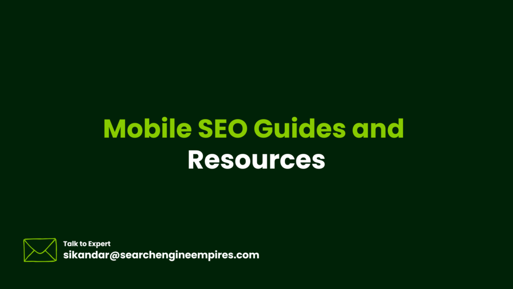 Mobile SEO Guides and Resources Mobile SEO Guides and Resources