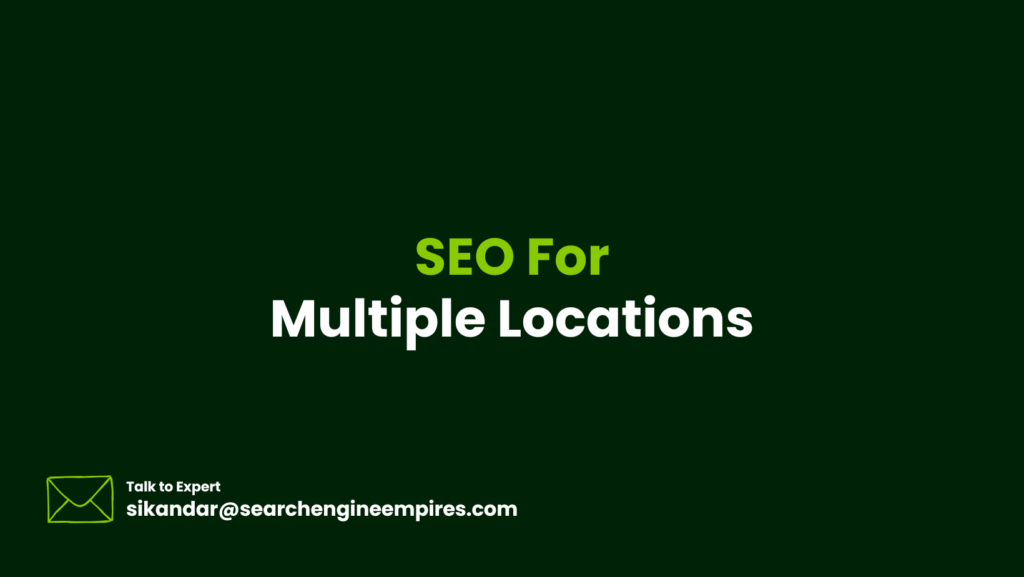 SEO for Multiple Locations SEO For Multiple Locations