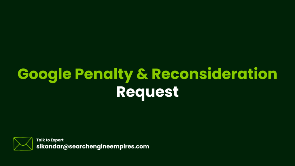 Google Penalty & Reconsideration Request google-penalty